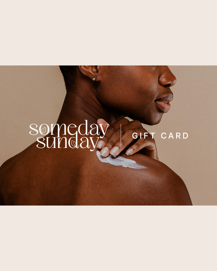 Someday Sunday E-Gift Card